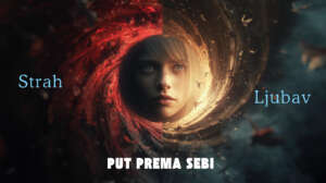 Staza ljubavi i staza straha